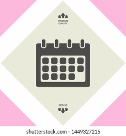 Calendar symbol icon. Graphic elements for your design