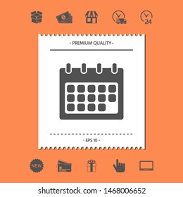 Calendar symbol icon. Graphic elements for your design