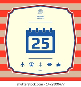 Calendar symbol icon. Graphic elements for your design