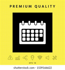 Calendar symbol icon. Graphic elements for your design