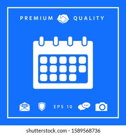 Calendar symbol icon. Graphic elements for your design
