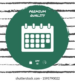 Calendar symbol icon. Graphic elements for your design