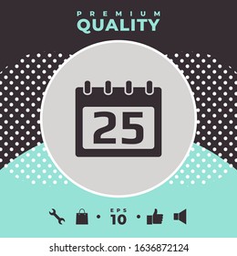 Calendar symbol icon. Graphic elements for your design