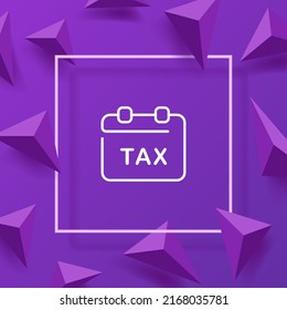 Calendar with Tax line icon. Protection, tax time, expenses, salary, bomb, bag, discount, cashback, umbrella, income. Money concept. Vector line icon for Business and Advertising