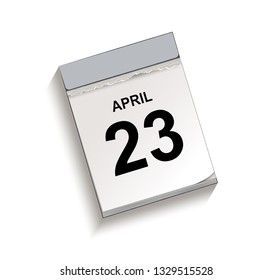 Calendar, tear-off calendar with date 23 April,
Tear-off calendar, Vector illustration isolated on white background