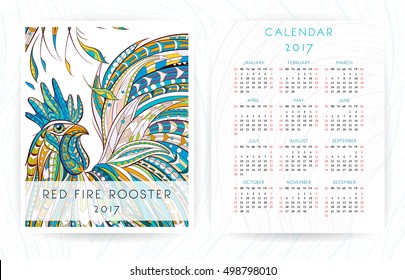 Calendar template 2017 with patterned rooster. Symbol of Chinese New Year. It may be used for design of a  postcard, wallpaper, planner,  poster, brochure and so on.  