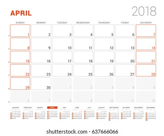 Calendar Template for 2018 Year. April. Business Planner with Year Calendar. Stationery Design. Week starts on Sunday. Vector Illustration