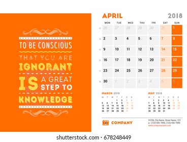 Calendar Template for 2018 Year. April. Design Template with Motivational Poster. 3 Months on Page. Week starts on Monday. Vector Illustration