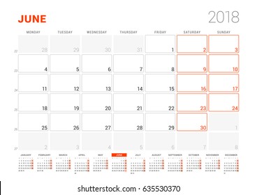 Calendar Template for 2018 Year. June. Business Planner with Year Calendar. Stationery Design. Week starts on Monday. Vector Illustration