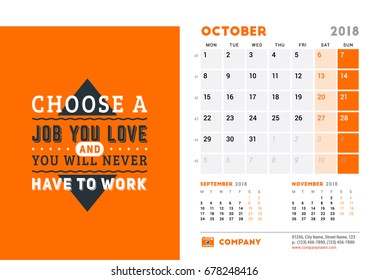 Calendar Template for 2018 Year. October. Design Template with Motivational Poster. 3 Months on Page. Week starts on Monday. Vector Illustration