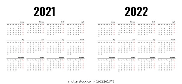 Calendar template for 2021 and 2022. Week starts from monday, minimal black and white, holidays in red. Simple isolated illustration on white background. Flat style. Vector stock image
