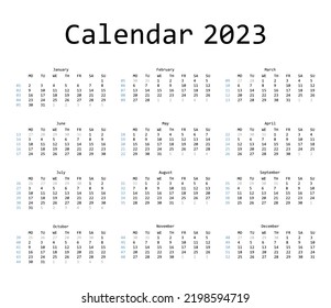 Calendar template for 2023. The week starts on Monday. It shows the day of the week. Vector.