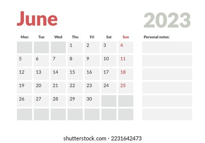 Calendar Template of june 2023 with place for notes. Vector layout simple calendar with week start monday.