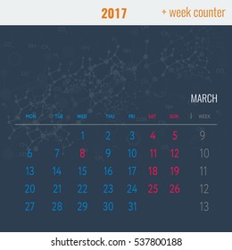 Calendar template with week counter for 2017 March with Abstract medical background, medical substance and dna molecules. Vector Illustration.