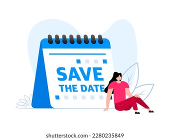Calendar with text save the date. Girl sitting near the calendar. Memorable Announcements and Invitations for Special Events and Occasions