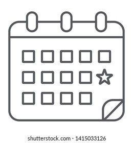 Calendar thin line icon, date and day, reminder sign, vector graphics, a linear pattern on a white background, eps 10.