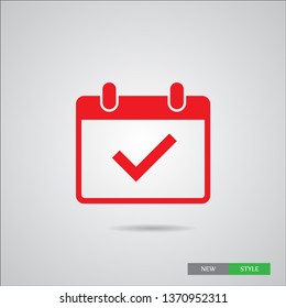 Calendar with a tick icon in trendy flat style . A symbol for web site design, logo, app, UI. Vector illustration