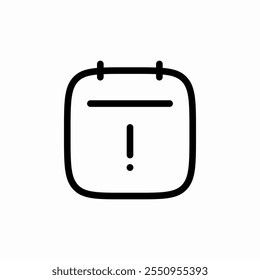 calendar warning exclamation mark icon sign vector