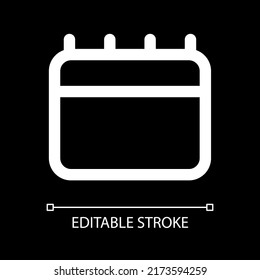 Calendar white linear ui icon for dark theme. Schedule and organization. Timetable. Vector line pictogram. Isolated user interface symbol for night mode. Editable stroke. Arial font used