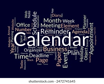 Calendar word cloud template. Diary planning concept vector tagcloud background.