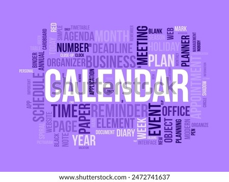 Calendar word cloud template. Diary planning concept vector tagcloud background.