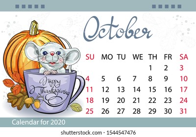 Calendar for the year 2020 of the white rat. Handwritten inscription of the month October. Image of a mouse in a Cup.  Decorative greeting card-happy thanksgiving. 