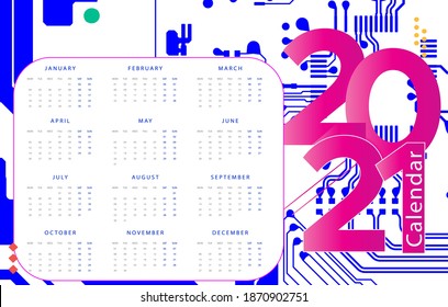 Calendar year 2021 vector design template, Circuit Board Technology Information Pattern Concept Vector Background