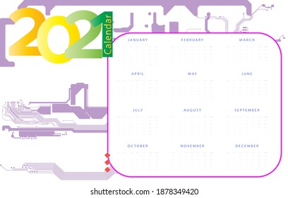 Calendar year 2021 vector design template, Circuit Board Technology Information Pattern Concept Vector Background