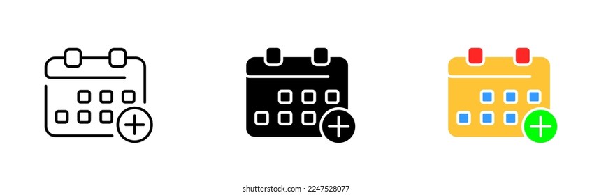 Calendars with plus set icon. Scheduled event, schedule, date, bell, notification, reminder, discount day, birthday, pencil, plus, arrow, add, share. Vector icon in line, black and colorful style