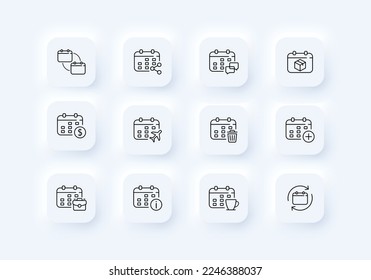 Calendars set icon. Share, message, planning, schedule, appointment, timetable, plane, dollar, departure, trash bin, plus, briefcase. Time management concept. Neomorphism style. Vector line icon