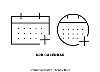 Calender with add icon. Add new appointment on calender. Isolated on white background. Illustration vector