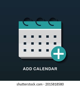 Calender with add icon. Add new appointment on calender. Event planner reminder with plus sign. Illustration vector