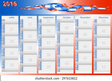 Calender Second Six Months Of 2016 , Second Half Year, Desk Blotter, Weekend Days Highlighted.  VERSION FRANCAISE