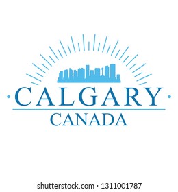 Calgary Canada. Banner Design. City Skyline. Silhouette Vector. Famous Monuments.