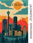 Calgary retro city poster with abstract shapes of skyline, buildings. Canada, Alberta province vintage travel vector illustration, cityscape with mountains