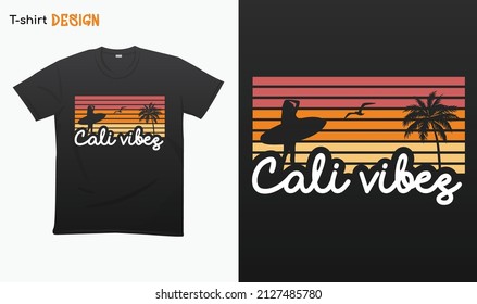 "Cali vibes". Funny cali Liebhaber Retro-Design. Retro-Stil . Retro Beach zeigt Illustration. T-Shirt, Mock up Vektor. EPS10-Vektor