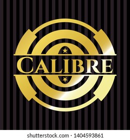 Calibre gold badge or emblem. Vector Illustration. Detailed.