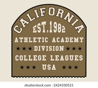 California Athletic Academy Division slogan Editable print t for graphic tee t shirt or sweatshirt - Vector