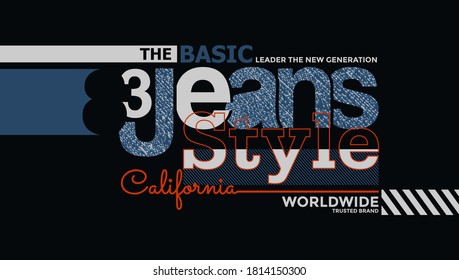 California, the basic jeans stylish typography slogan. Abstract design with the denim and the lines style. Vector for print tee shirt, typography, poster and other uses. Global swatches.