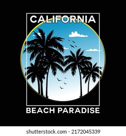California beach paradise graphic t-shirt print , vector illustration