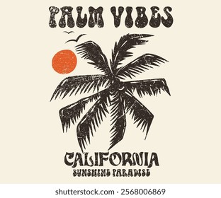 California beach vibes design. Paradise life abstract artwork. Abstract palm tree art . Summer good vibes vector graphic design for apparel, stickers, posters, background and others.