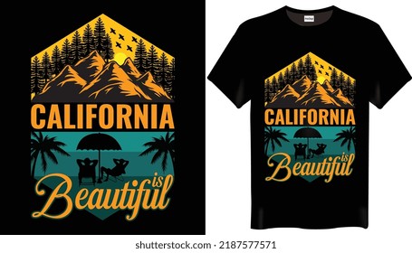 California is beautiful California T-shirt Design-Summer T-Shirt Design