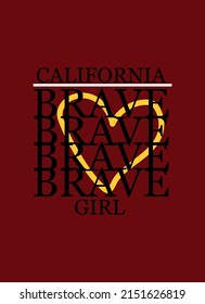 california brave girl,t-shirt design fashion vector