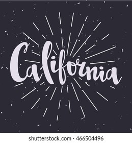 California brush lettering. Vector illustration. Typography card.