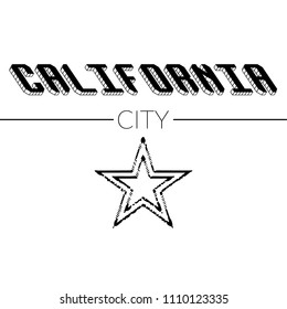 California city slogan,California city print in vector, t-shirt graphics, designed for tee print design. Vector illustration.
