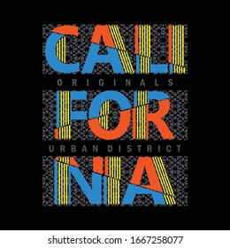 California city,slogan typography graphic for print t shirt,vector illustration,authentic design,style