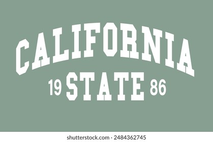 California college slogan vector illustration for t-shirt and other uses