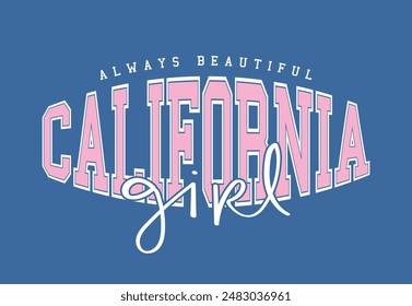 Tipografía vintage de la universidad de California. Diseño de Ilustración vectorial para moda, gráfico, estampado, camiseta de eslogan, camiseta, póster, pegatina.