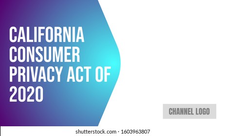 179 California Consumer Privacy Act Images Stock Photos Vectors 179 California Consumer Privacy Act Images Stock Photos Vectors