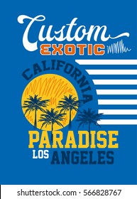 california custom exotic paradise,t-shirt print poster vector illustration